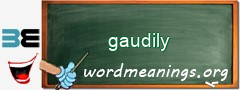 WordMeaning blackboard for gaudily